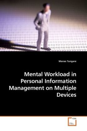 Produktbild: Tungare, M: Mental Workload in Personal Information Manageme