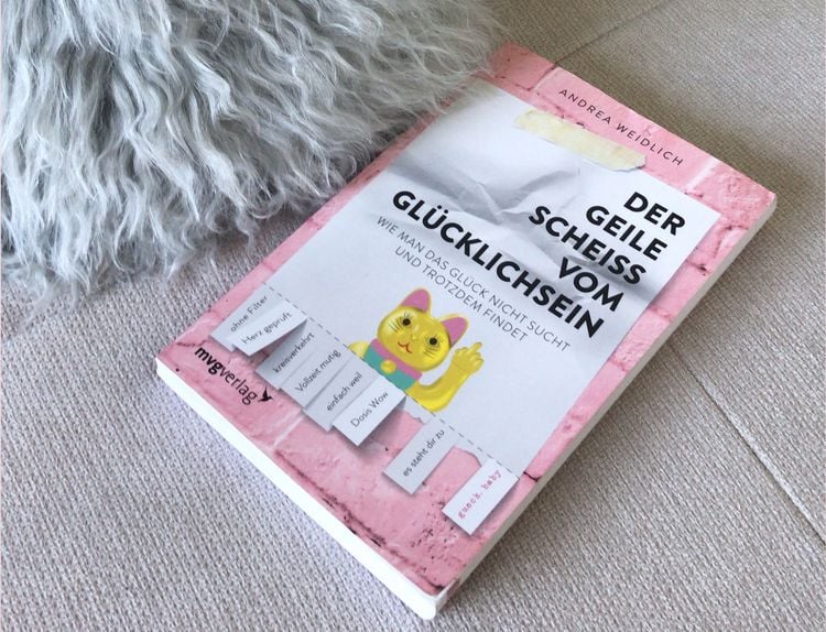 Produktbild: Der geile Scheiß vom Glücklichsein