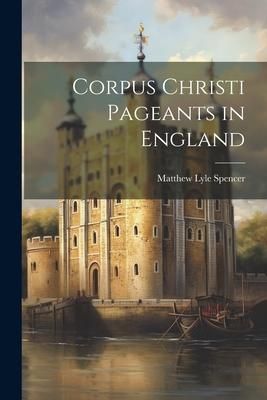 Produktbild: Corpus Christi Pageants in England