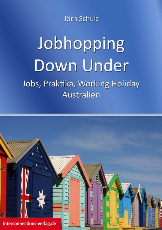 Produktbild: Jobhopping Down Under - Jobs, Praktika, Working Holiday - Australien