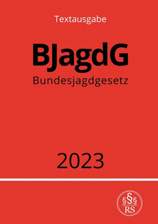 Produktbild: Bundesjagdgesetz - BJagdG 2023