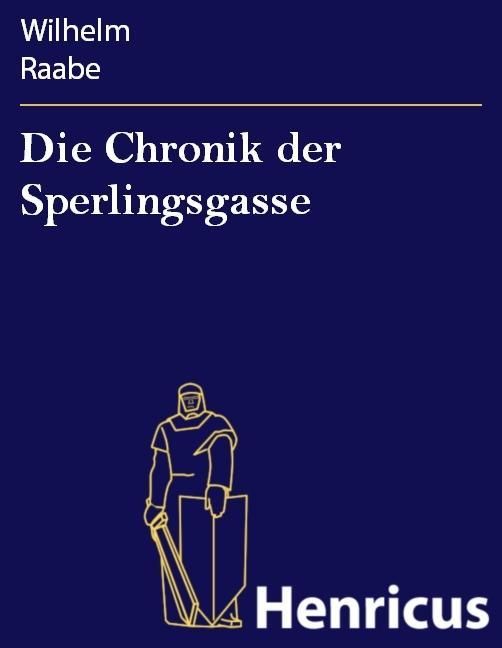 Produktbild: Die Chronik der Sperlingsgasse