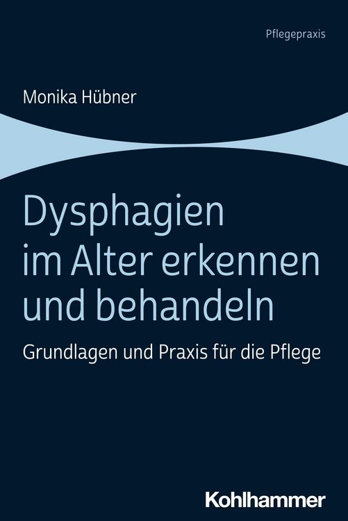 Produktbild: Dysphagien im Alter erkennen und behandeln