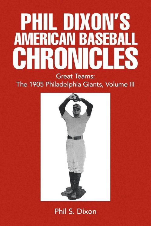 Produktbild: Phil Dixon's American Baseball Chronicles Great Teams
