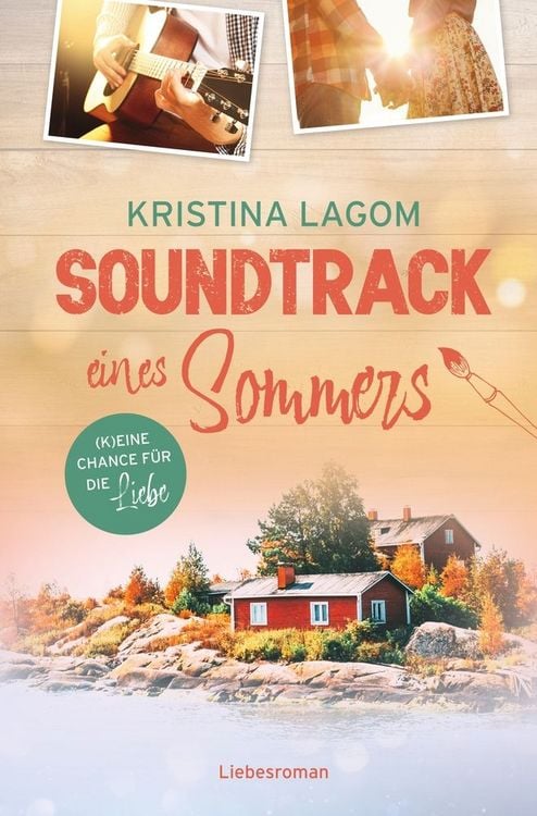 Produktbild: Soundtrack eines Sommers &ndash; (K)eine Chance f&uuml;r die Liebe