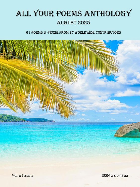Produktbild: All Your Poems Anthology August 2025