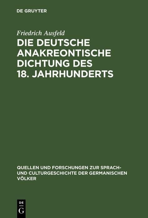 Produktbild: Die deutsche anakreontische Dichtung des 18. Jahrhunderts