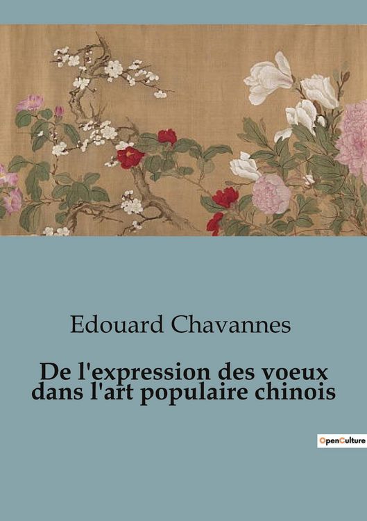 Produktbild: De l'expression des voeux dans l'art populaire chinois