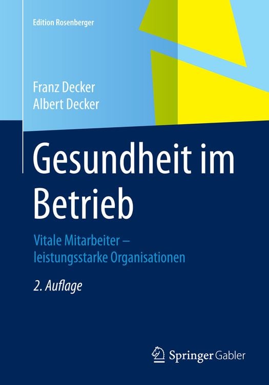Bild vom Artikel Gesundheit im Betrieb vom Autor Franz Decker