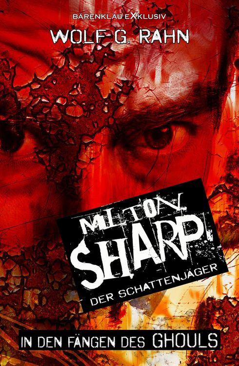 Produktbild: Milton Sharp, der Schattenj&auml;ger - In den F&auml;ngen des Ghouls