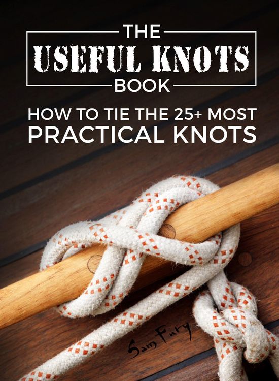 Produktbild: The Useful Knots Book: How to Tie the 25+ Most Practical Rope Knots (Escape, Evasion, and Survival)