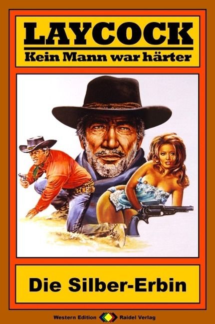 Produktbild: Laycock Western 45: Die Silber-Erbin