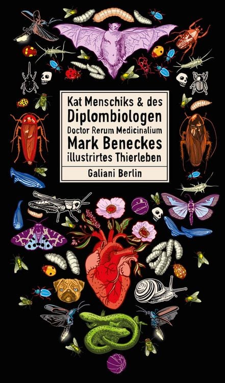 Produktbild: Kat Menschiks und des Diplom-Biologen Doctor Rerum Medicinalium Mark Beneckes Illustrirtes Thierleben
