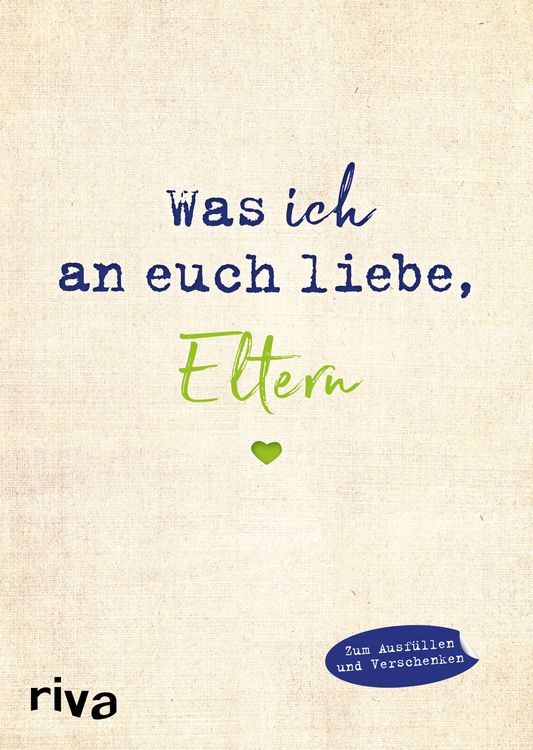 Produktbild: Was ich an euch liebe, Eltern