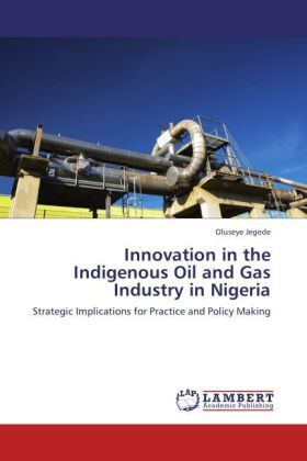 Produktbild: Jegede, O: Innovation in the Indigenous Oil and Gas Industry