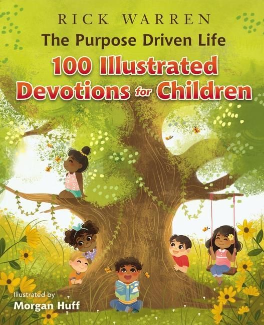 Produktbild: The Purpose Driven Life 100 Illustrated Devotions for Children