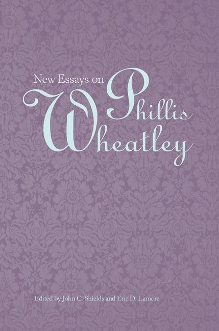 Produktbild: New Essays on Phillis Wheatley