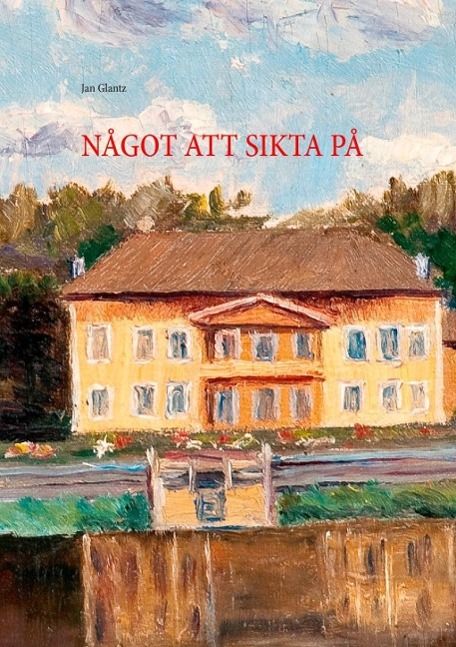Produktbild: N&aring;got Att Sikta P&aring;