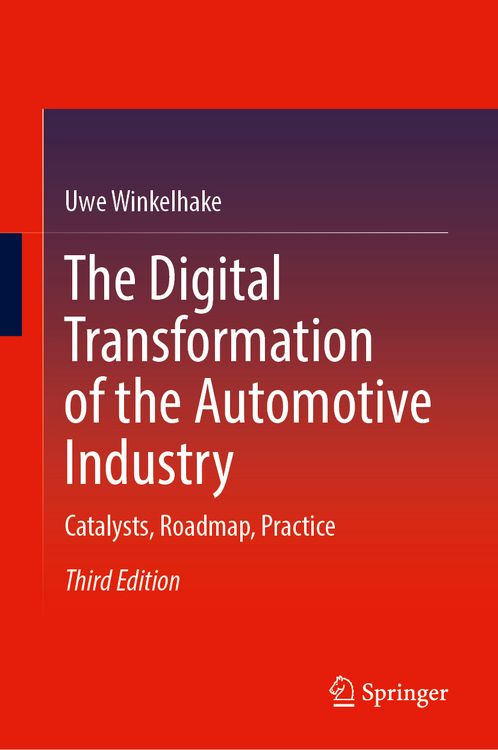 Produktbild: The Digital Transformation of the Automotive Industry
