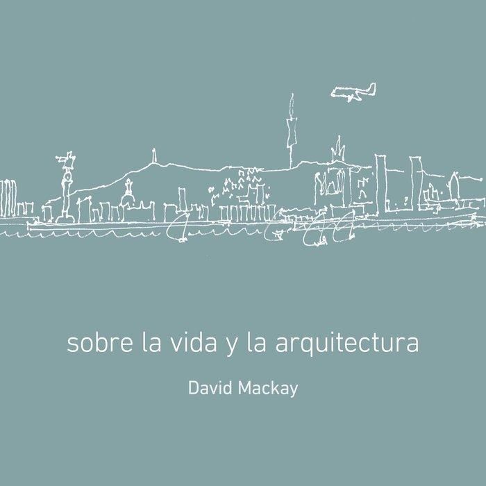 Produktbild: Sobre la vida y la arquitectura