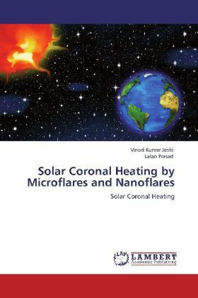 Produktbild: Joshi, V: Solar Coronal Heating by Microflares and Nanoflare