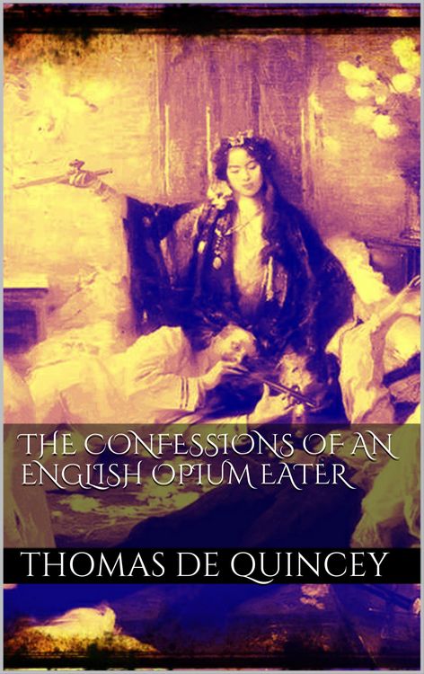 Produktbild: The Confessions of an English Opium Eater