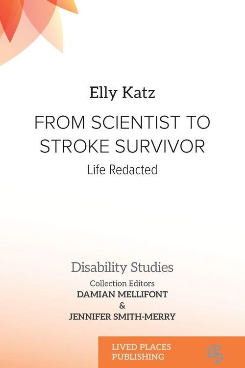 Produktbild: From Scientist to Stroke Survivor