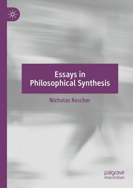 Produktbild: Essays in Philosophical Synthesis