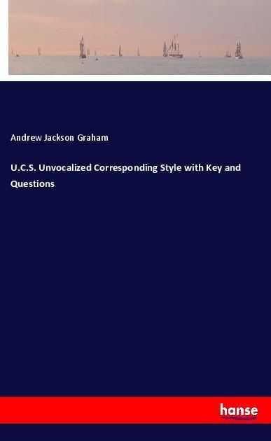 Produktbild: U.C.S. Unvocalized Corresponding Style with Key and Questions