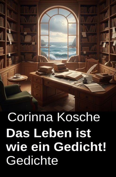 Produktbild: Das Leben ist wie ein Gedicht! Gedichte