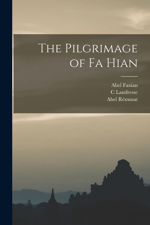 Produktbild: The Pilgrimage of Fa Hian