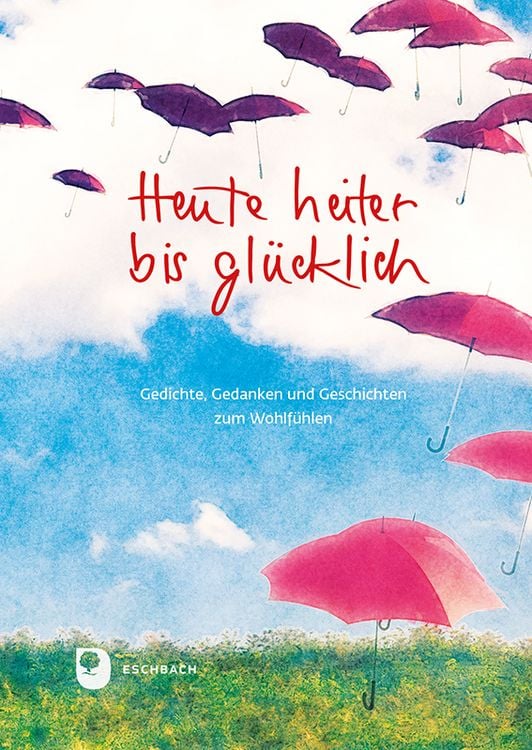 Produktbild: Heute heiter bis gl&uuml;cklich
