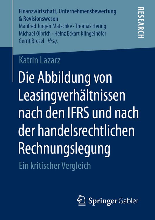 Produktbild: Die Abbildung von Leasingverh&auml;ltnissen nach den IFRS und nach der handelsrechtlichen Rechnungslegung