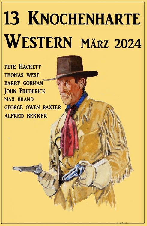 Produktbild: 13 Knochenharte Western M&auml;rz 2024
