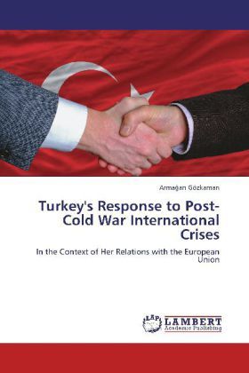 Produktbild: G&ouml;zkaman, A: Turkey's Response to Post-Cold War Internationa