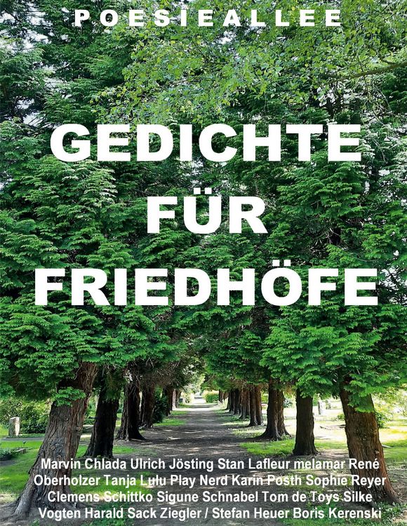 Produktbild: Poesieallee: Gedichte f&uuml;r Friedh&ouml;fe