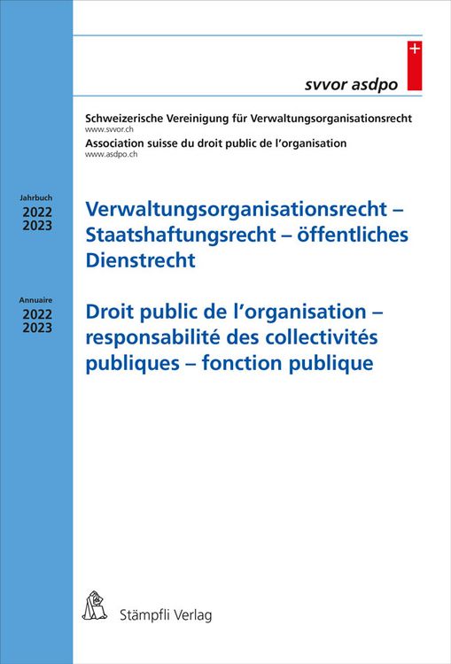 Produktbild: Verwaltungsorganisationsrecht - Staatshaftungsrecht - &ouml;ffentliches Dienstrecht Droit public de l'organisation - responsabilit&eacute; des collectivit&eacute;s publiques - fonction publique
