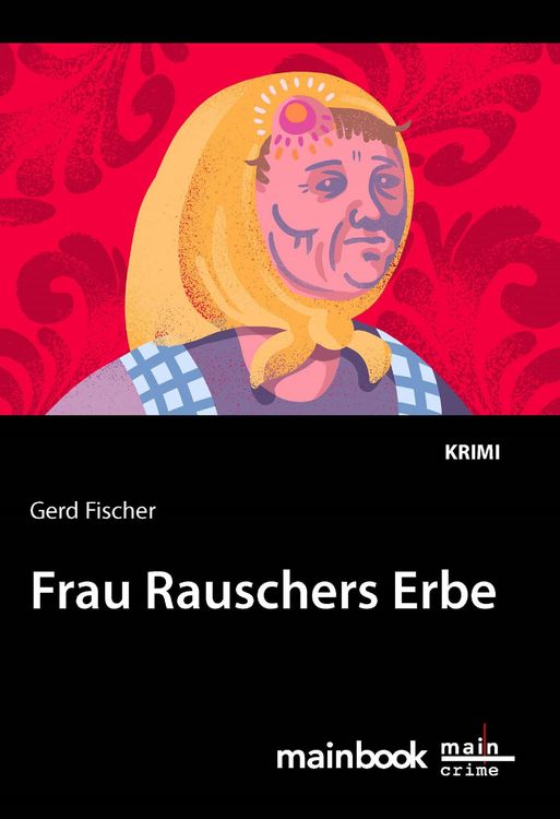Produktbild: Frau Rauschers Erbe: Kommissar Rauscher 10