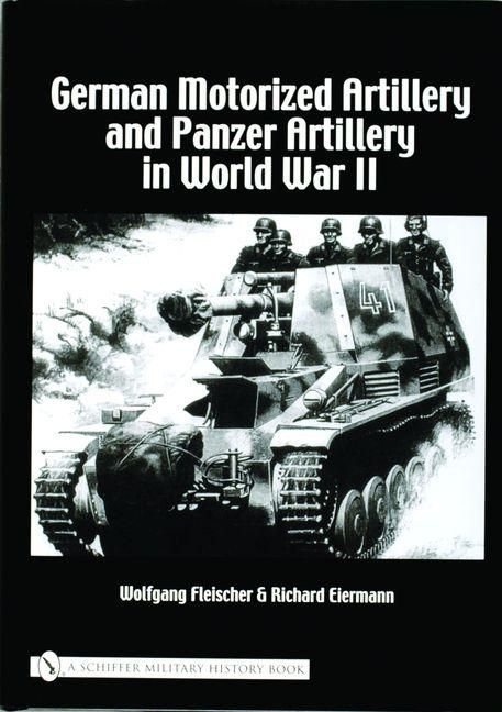 Produktbild: German Motorized Artillery and Panzer Artillery in World War II