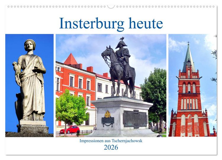 Produktbild: Insterburg heute - Impressionen aus Tschernjachowsk (Wandkalender 2026 DIN A2 quer), CALVENDO Monatskalender