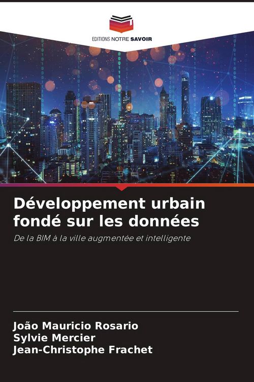 Produktbild: D&eacute;veloppement urbain fond&eacute; sur les donn&eacute;es
