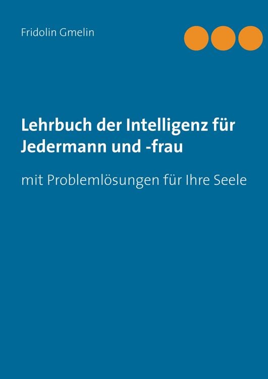 Produktbild: Lehrbuch der Intelligenz f&uuml;r Jedermann und -frau