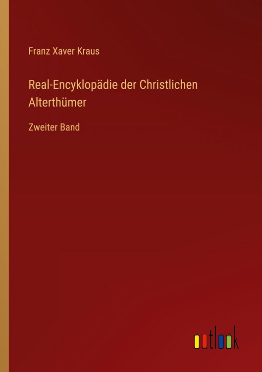 Produktbild: Real-Encyklop&auml;die der Christlichen Alterth&uuml;mer
