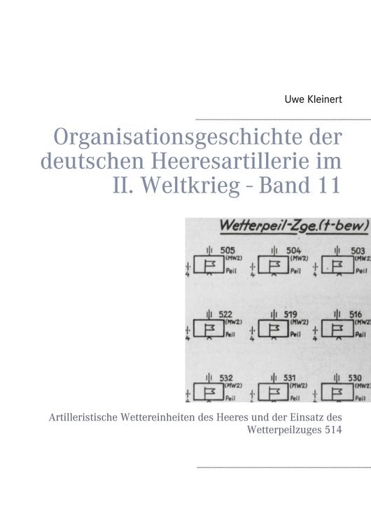 Produktbild: Organisationsgeschichte der deutschen Heeresartillerie im II. Weltkrieg - Band 11