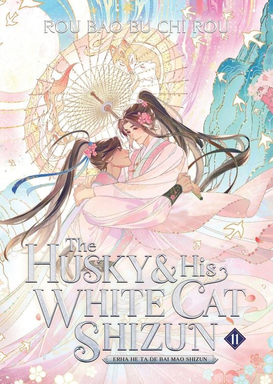 Produktbild: The Husky and His White Cat Shizun: Erha He Ta De Bai Mao Shizun (Novel) Vol. 11