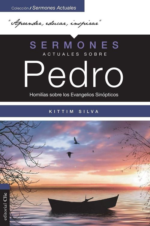 Produktbild: Las Sermones Actuales Sobre Pedro (Modern Sermons about Peter Spanish Edition)