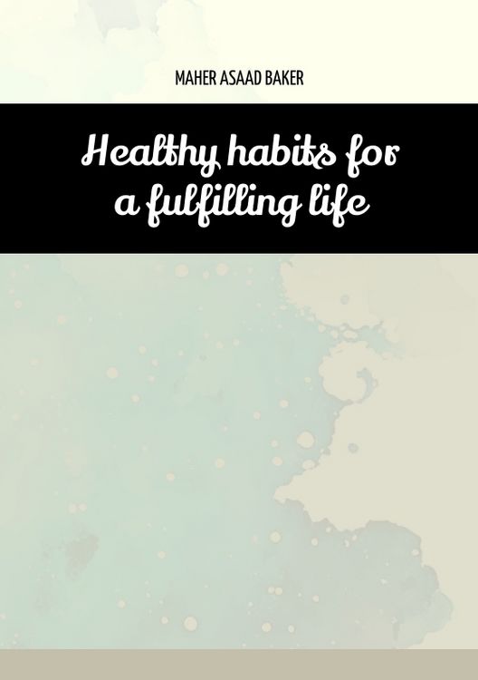 Produktbild: Healthy habits for a fulfilling life