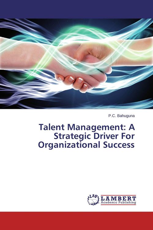 Produktbild: Talent Management: A Strategic Driver For Organizational Success