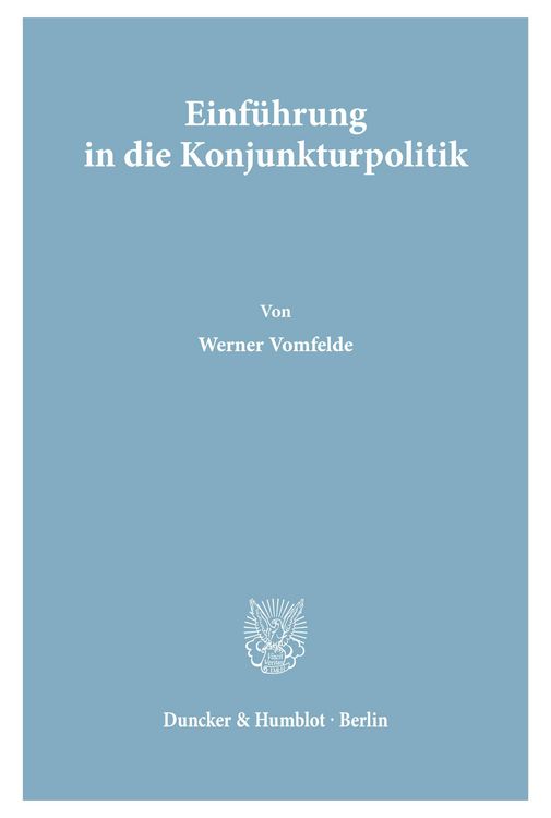 Produktbild: Einf&uuml;hrung in die Konjunkturpolitik.