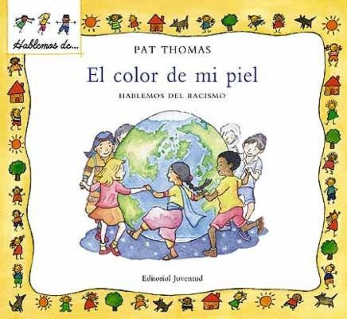 Produktbild: El color de mi piel : hablemos del racismo